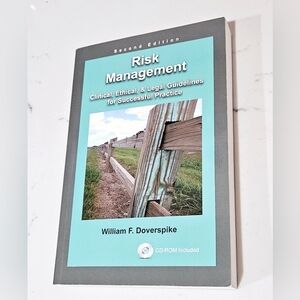 Risk Management: Clinical, Ethical, & Legal Guidelines for Successful Practice